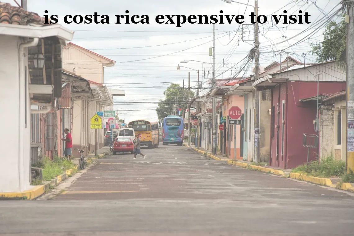 is costa rica expensive to visit